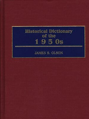 cover image of Historical Dictionary of the 1950s